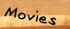movies